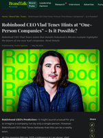 Robinhood CEO Vlad Tenev Hints at 