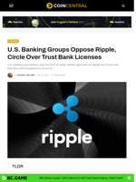 U.S. Banking Groups Oppose Ripple, Circle Over Trust Bank Licenses - CoinCentral