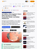 60 Million Moneygram Users Gain Access to a Self-Custodial Dollar via Stellar Stablecoin – Bitcoin News