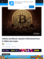 Caffeine And Crypto: Spanish Coffee Brand Pours $1 Billion Into Bitcoin