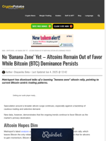 No 'Banana Zone' Yet - Altcoins Remain Out of Favor While Bitcoin (BTC) Dominance Persists