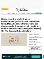 Keone Hon: On-chain finance democratizes global access to financial tools, Monad's billion transactions per day revolutionizes blockchain, and the risks of centralized exchanges exposed | On The Brink with Castle Island
