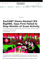 ZachXBT Slams Hacked CEX BigONE, Says Firm Failed to Stop Months of Scam Activity - 