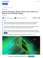 De-Dollarisation in Asia: Bitcoin’s Role as a Safe Haven