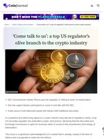 'Come talk to us': a top US regulator's olive branch to the crypto industry - CoinJournal