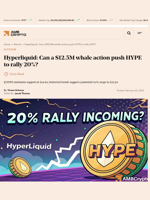 Whales pour $12.5M into Hyperliquid (HYPE), 20% rally imminent?