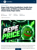 Pepe Coin Price Prediction: Justin Sun Takes 2.8% of PEPE as Pepeto Buyers Chase Early Pepe Gains - TechBullion