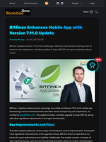 Bitfinex Enhances Mobile App with Version 7.11.0 Update - Blockchain.News