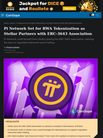 Pi Network Set for RWA Tokenization as Stellar Partners with ERC-3643 Association