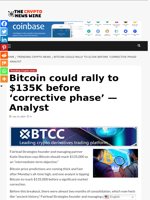 Bitcoin could rally to $135K before ‘corrective phase’ — Analyst - The Crypto News Wire