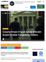 Councilman Freed Amid Bitcoin Scam Probe Targeting Elders | Live Bitcoin News