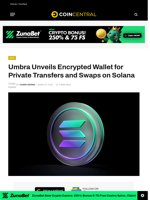 Umbra Unveils Encrypted Wallet for Private Transfers and Swaps on Solana