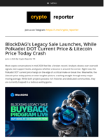 BlockDAG’s Legacy Sale Launches, While Polkadot DOT Current Price & Litecoin Price Today Crash