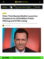Peter Thiel-Backed Bullish Launches Roadshow for $629 Million Public Offering and NYSE Listing