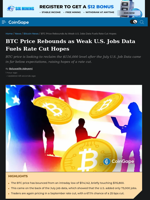 BTC Price Rebounds as Weak U.S. Jobs Data Fuels Rate Cut Hopes