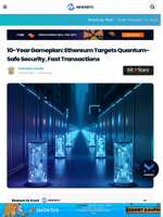 10-Year Gameplan: Ethereum Targets Quantum-Safe Security, Fast Transactions