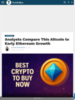 Analysts Compare This Altcoin to Early Ethereum Growth - TechBullion
