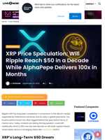 XRP Price Speculation: Will Ripple Reach $50 in a Decade While AlphaPepe Delivers 100x in Months | Live Bitcoin News