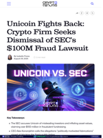 Unicoin Fights Back: Crypto Firm Seeks Dismissal of SEC’s $100M Fraud Lawsuit