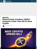 Missed Early Cardano (ADA)? Analysts Track This $0.04 New Crypto - TechBullion