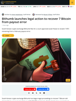 Bithumb Launches Legal Action to Recover 7 Bitcoin From Payout Mistake