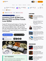 Investors Push $79M Into Bitcoin ETFs as Ether Funds Lose $28M