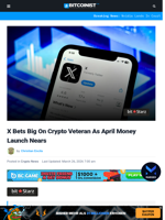 X Bets Big On Crypto Veteran As April Money Launch Nears