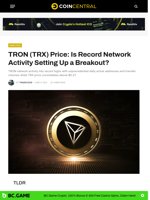 TRON (TRX) Price: Is Record Network Activity Setting Up a Breakout? - CoinCentral