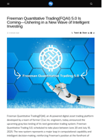 Freeman Quantitative Trading(FQAI) 5.0 Is Coming—Ushering in a New Wave of Intelligent Investing - Visionary Financial