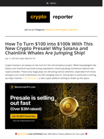 How To Turn $100 into $100k With This New Crypto Presale! Why Solana and Chainlink Whales Are Jumping Ship!