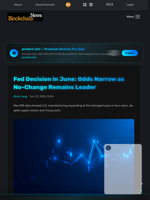 Fed Decision in June: Odds Narrow as No-Change Remains Leader - Blockchain.News