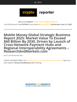 Mobile Money Global Strategic Business Report 2025: Market Value To Exceed $60 Billion By 2030, Driven by Launch of Cross-Network Payment Hubs and Regional Interoperability Agreements - ResearchAndMarkets.com