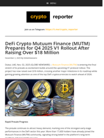 DeFi Crypto Mutuum Finance (MUTM) Prepares for Q4 2025 V1 Rollout After Raising Over $18 Million