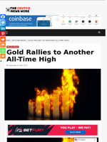 Gold Rallies to Another All-Time High - The Crypto News Wire