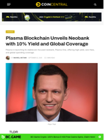 Plasma Blockchain Unveils Neobank with 10% Yield and Global Coverage - CoinCentral