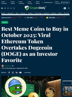 Best Meme Coins to Buy in October 2025: Viral Ethereum Token Overtakes Dogecoin (DOGE) as an Investor Favorite - Crypto Daily