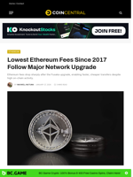 Lowest Ethereum Fees Since 2017 Follow Major Network Upgrade - CoinCentral