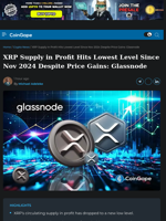 XRP Supply in Profit Hits Lowest Level Since Nov 2024 Despite Price Gains: Glassnode