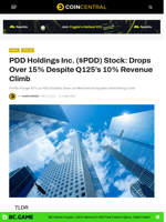 PDD Holdings Inc. ($PDD) Stock: Drops Over 15% Despite Q125’s 10% Revenue Climb 
