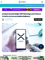 Analyst Sounds Major XRP Warning: Last Chance To Get In As Accumulation Balloons