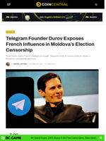 Telegram Founder Durov Exposes French Influence in Moldova’s Election Censorship - CoinCentral