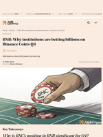 BNB: Why institutions are betting billions on Binance Coin’s Q4 - AMBCrypto
