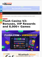 Flush Casino V2: Bonuses, VIP Rewards and 8,000+ Games - The Crypto News Wire