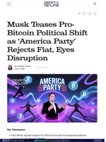 Musk Teases Pro-Bitcoin Political Shift as 'America Party' Rejects Fiat, Eyes Disruption