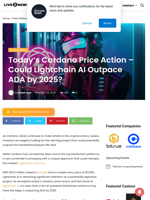 Today's Cardano Price Action - Could Lightchain AI Outpace ADA by 2025? | Live Bitcoin News