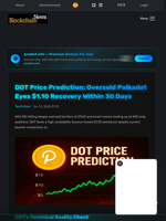 DOT Price Prediction: Oversold Polkadot Eyes $1.10 Recovery Within 30 Days - Blockchain.News