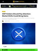 XRP Holders Should Pay Attention: Market Shifts Could Bring Gains - CoinCentral