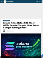 Solana Price Holds $82 Floor While Pepeto Targets 100x From a Single Listing Event - TechBullion