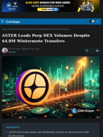ASTER Leads Perp DEX Volumes Despite Wintermute Transfers