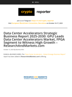 Data Center Accelerators Strategic Business Report 2025-2030: GPU Leads Data Center Accelerators Market, FPGA Segment to Witness High Growth - ResearchAndMarkets.com